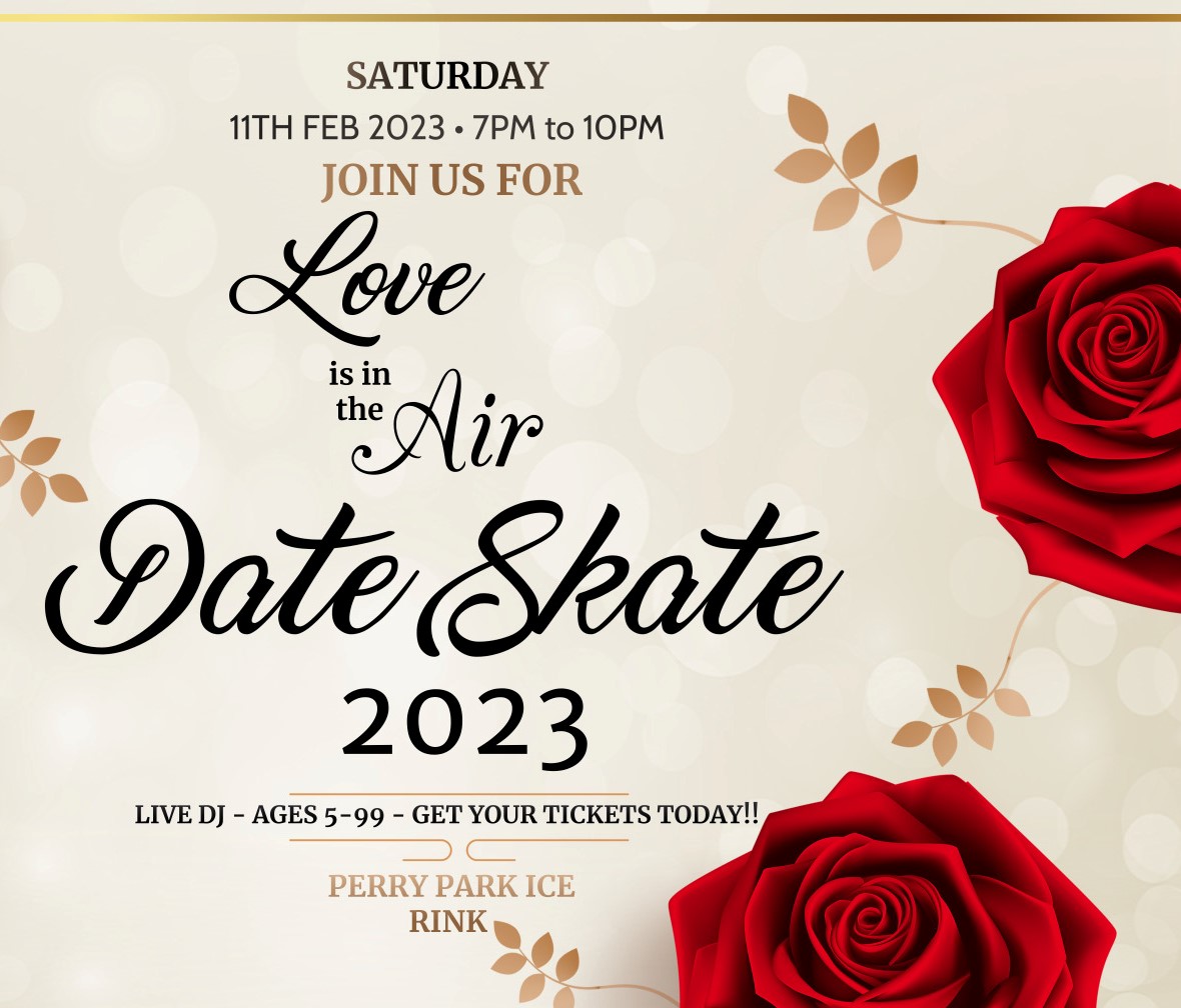 Graphic used to promote the event saying "Join us for Love is in the Air Date Skate"